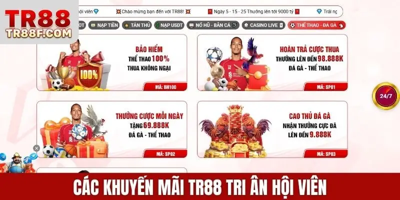 Các khuyến mãi TR88 tri ân hội viên