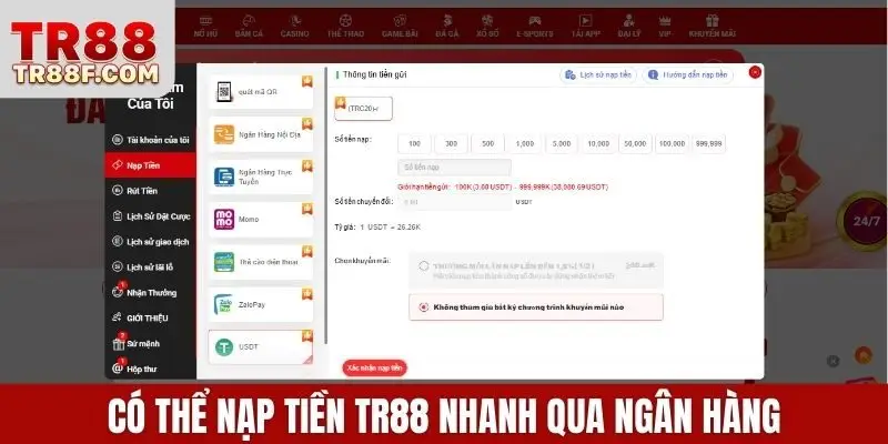 Có thể nạp tiền TR88 nhanh qua ngân hàng